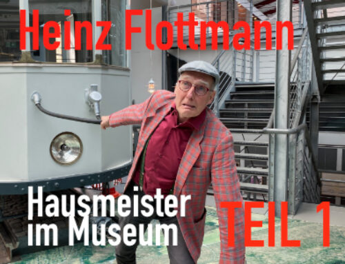 Heinz Flottmann – Hausmeister im Museum TEIL 1