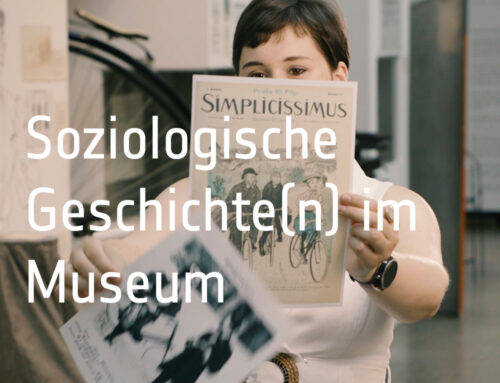 Soziologische Geschichte(n) im Museum  23/09 – 20/11/2022 SONDERAUSSTELLUNG