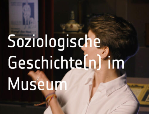 Soziologische Geschichte(n) im Museum  23/09 – 20/11/2022 SONDERAUSSTELLUNG